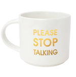 Load image into Gallery viewer, The Please Stop Talking Mug in White Gold

