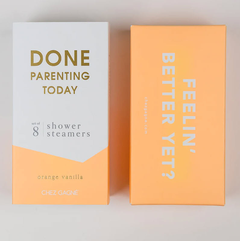 The Done Parenting Today Shower Steamer